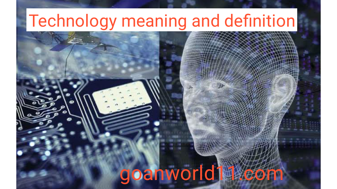 Technology meaning and definition